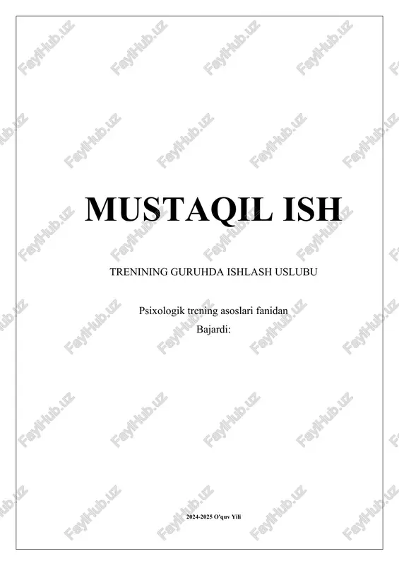 guruhda ishlash uslubi psixologik treninglar — DOCX