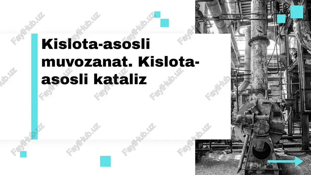 kislota-asosli muvozanat — PPTX