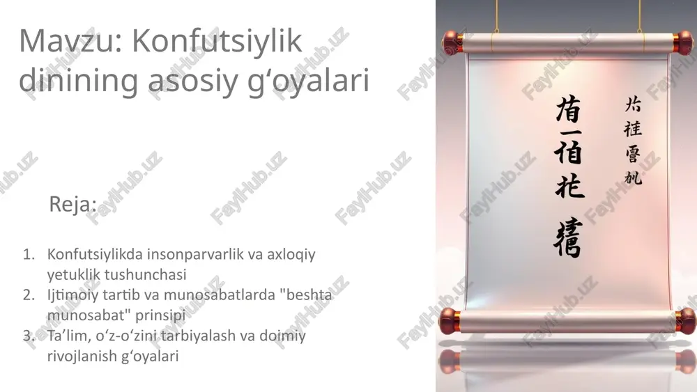 konfutsiylikdinining asosiy gʻoyalari — PPTX
