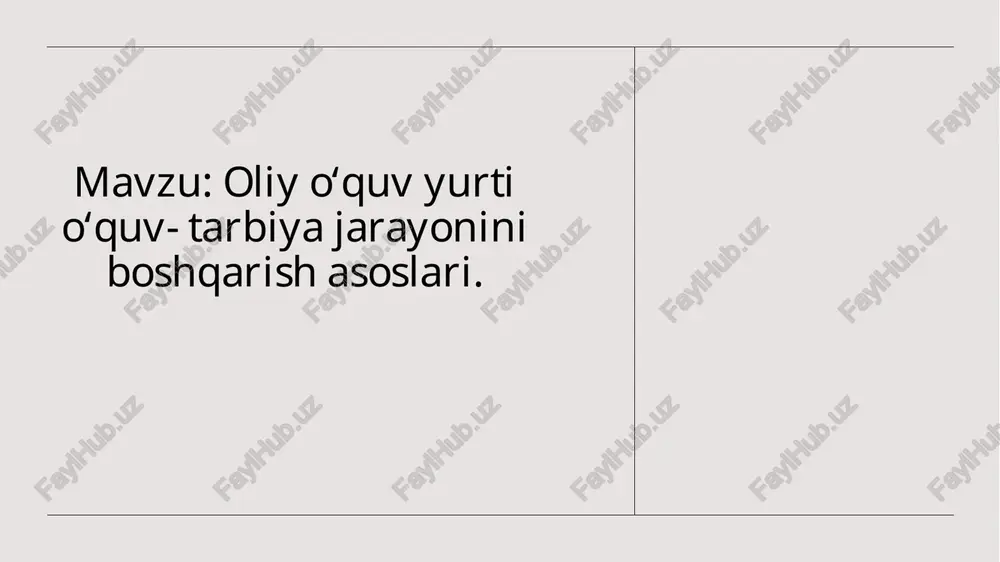 oliyoʻquv yurti ta'lim va tarbiya jarayonlarini boshqarish asoslari — PPTX