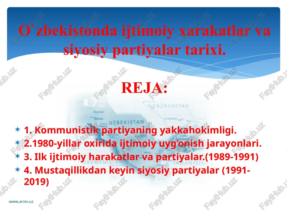 o`zbekistonda ijtimoiy xarakatlar va siyosiy partiyalar tarixi — PPTX