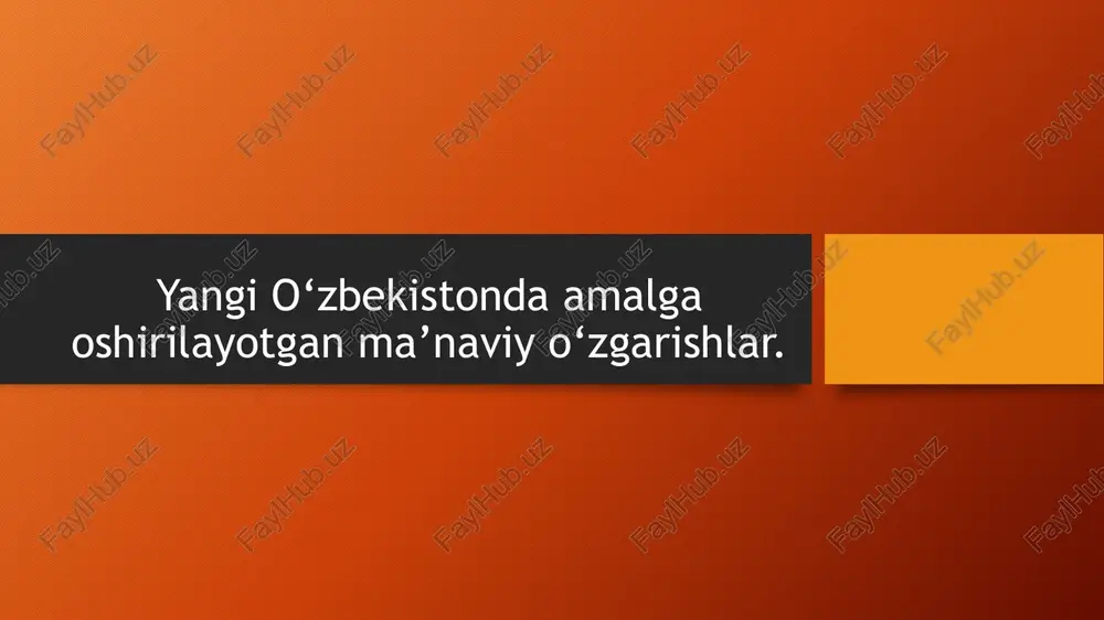 yangi o'zbekiston fuqarosining ma'naviy qiyofasini shakllantirish — PPTX