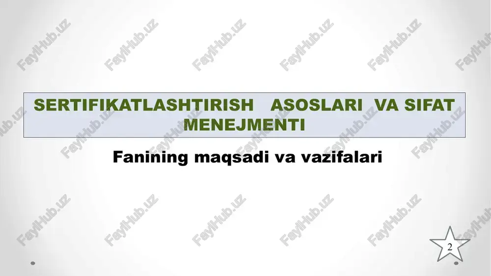 sertifikatlashtirish asoslari va sifat menejmenti — PPTX