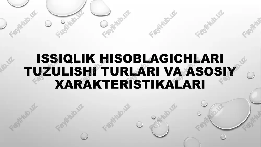 issiqlik hisoblagichlarining tuzilishi — PPTX