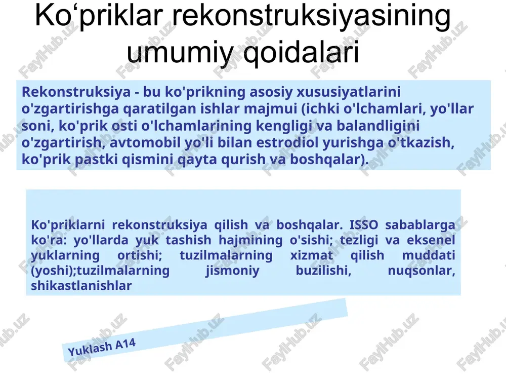 ko‘priklar rekonstruksiyasining umumiy qoidalari — PPT