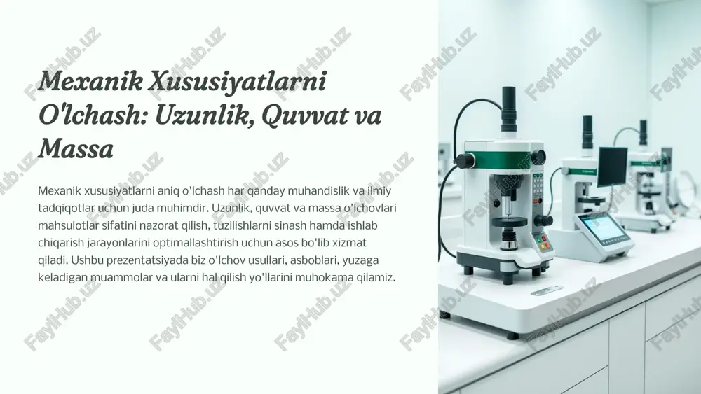 mexanik xususiyatlarni o'lchash: uzunlik, quvvat va massa — PPTX