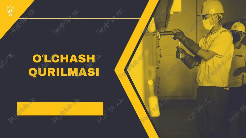 oʻlchashqurilmasi — PPTX