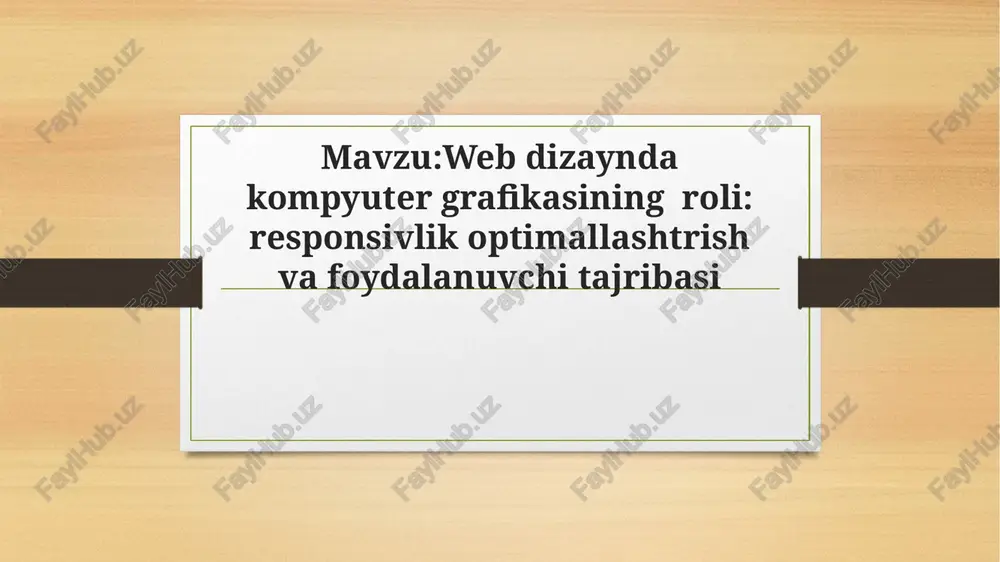 webdizayn kompyuter grafikasining roli — PPTX