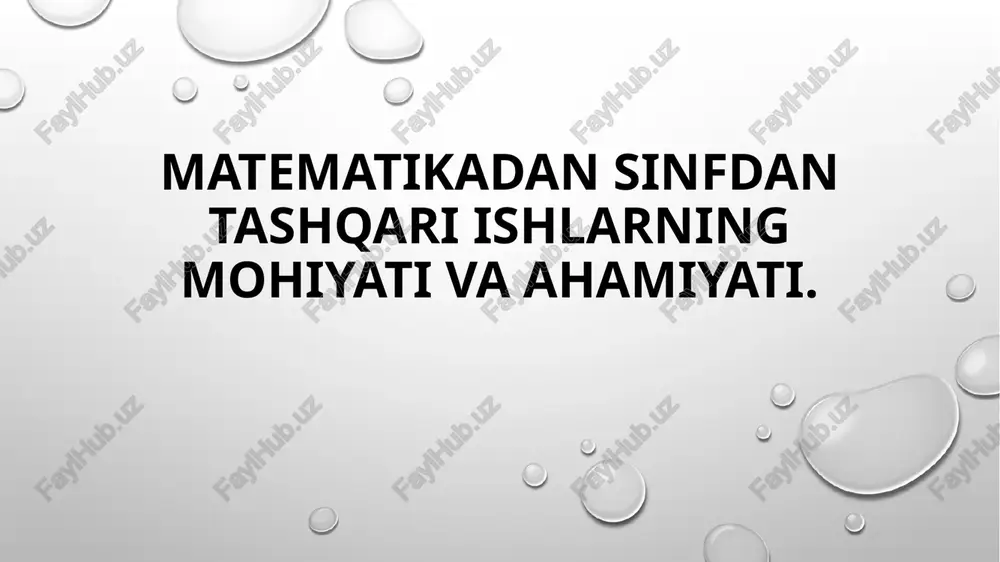 matematika dan sinfdan tashqari ishlar — PPTX