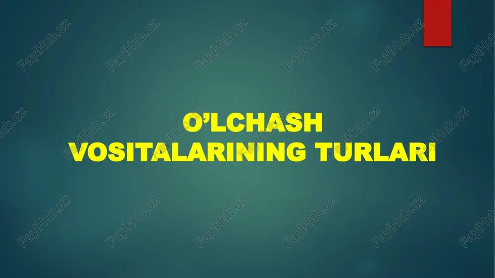 o'lchash vositalari — PPTX