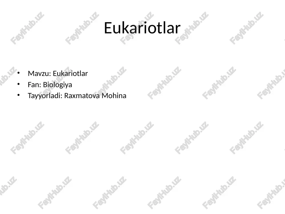 eukariotlar — PPTX