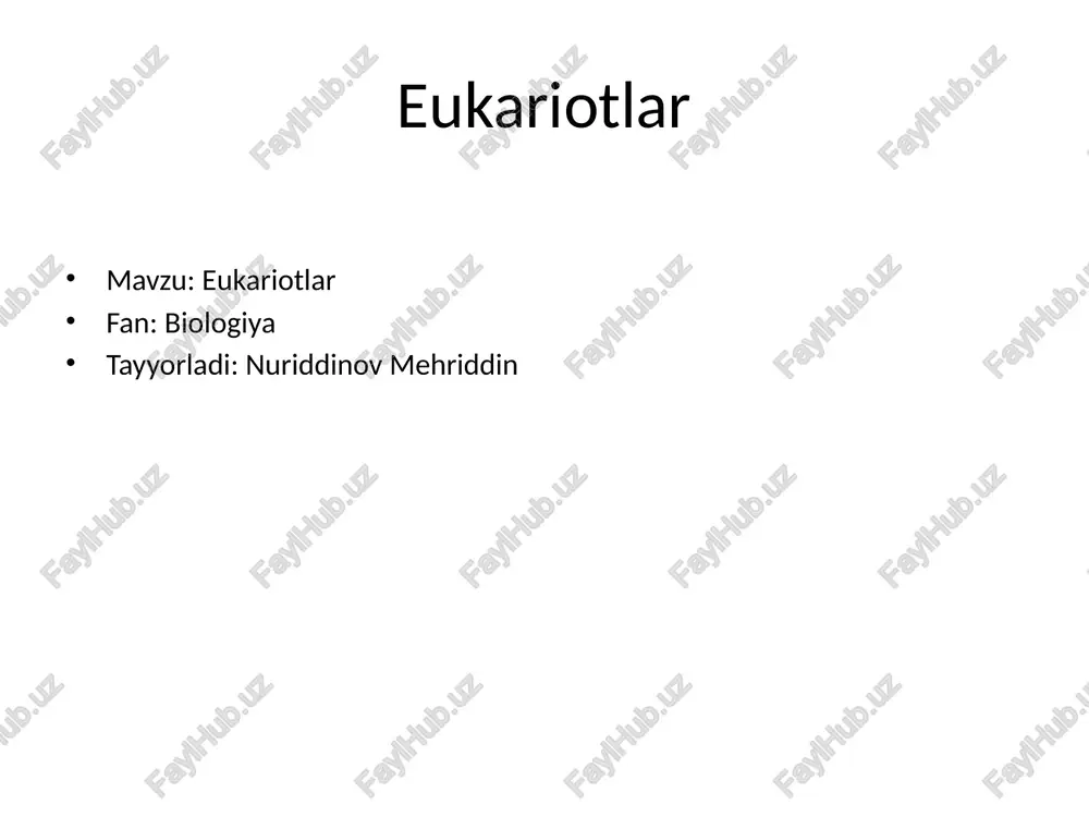 eukariotlar — PPTX