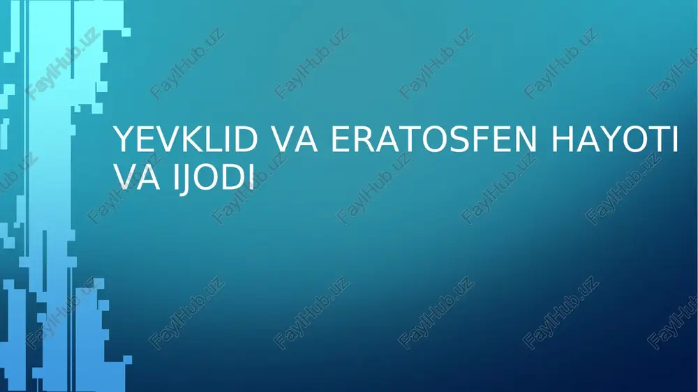 yevklid va eratosfen hayoti — PDF
