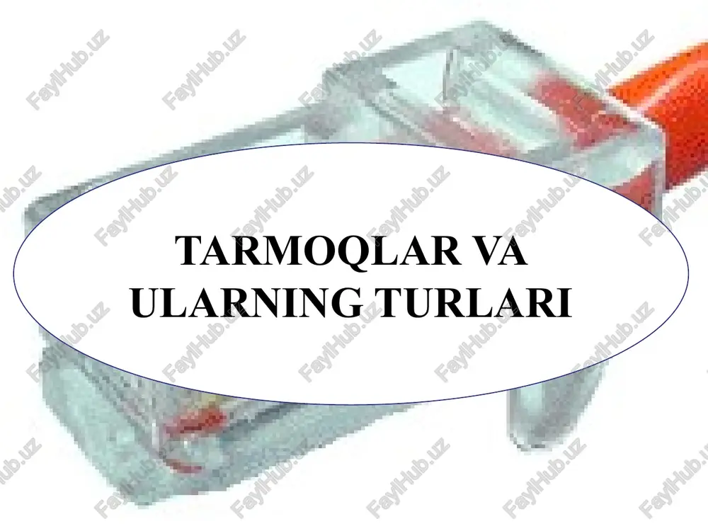 kompyuter tarmoqlari — PPTX