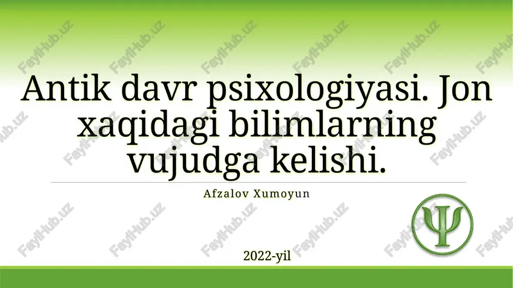 antik davr psixologiyasi — PPTX
