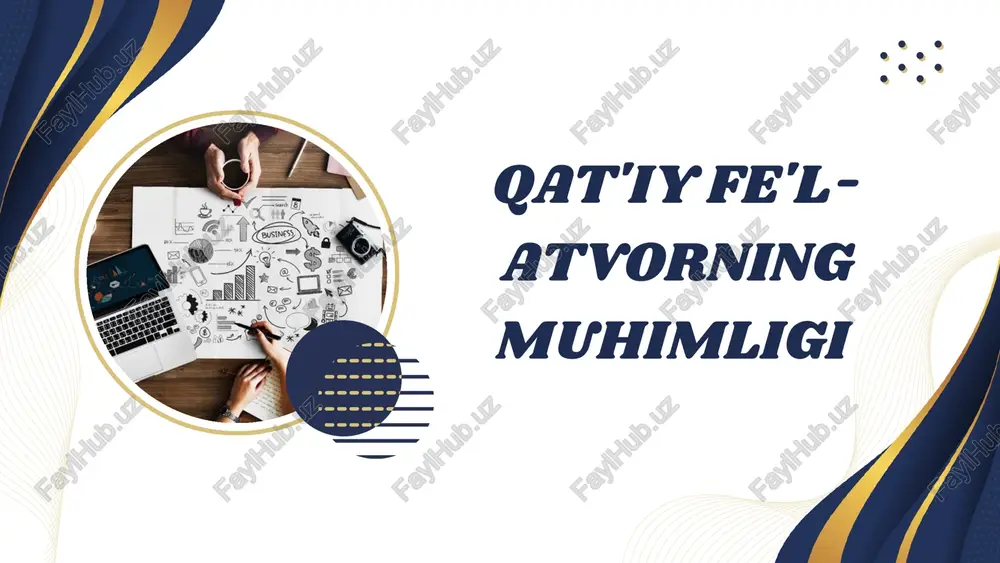 qat'iy fe'l-atvorning muhimligi — PDF