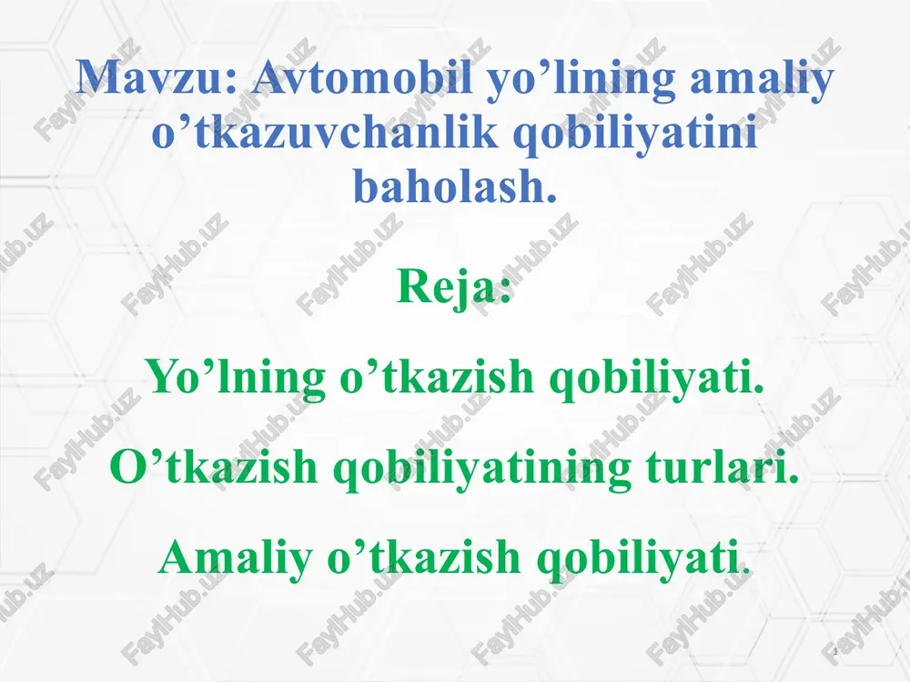 avtomobilyo’lining amaliyo’tkazuvchanlik qobiliyati — PPTX