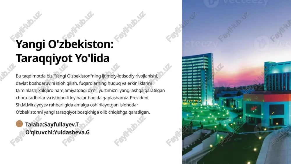yangi o'zbekiston: taraqqiyot yo'lida — PPTX