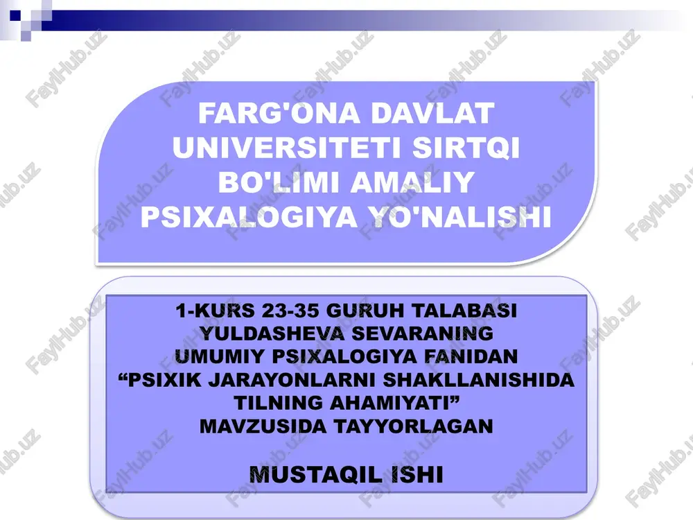 psixik jarayonlarni shakllanishida tilning ahamiyati — PPTX