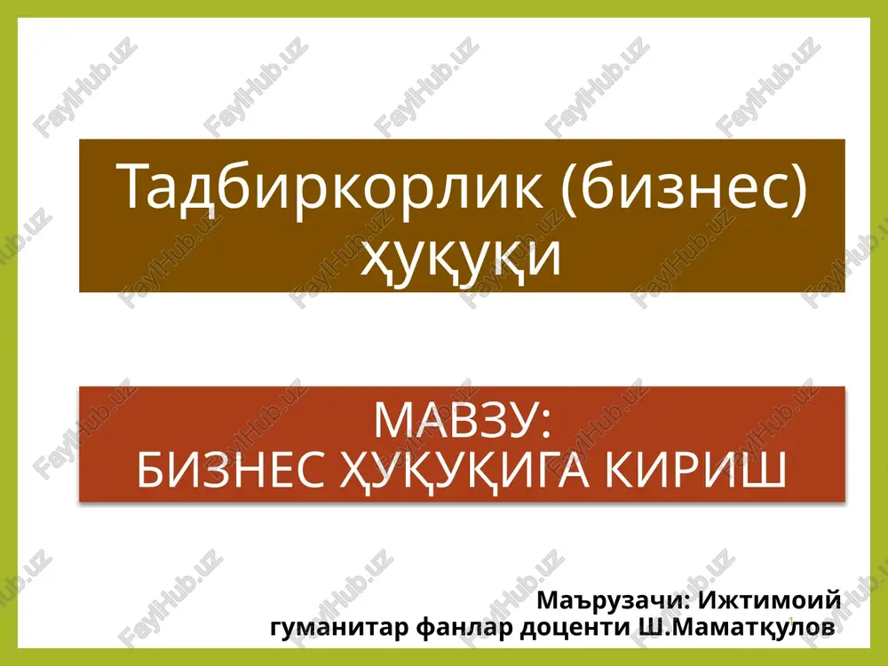 biznes huquqiga kirish — PPTX