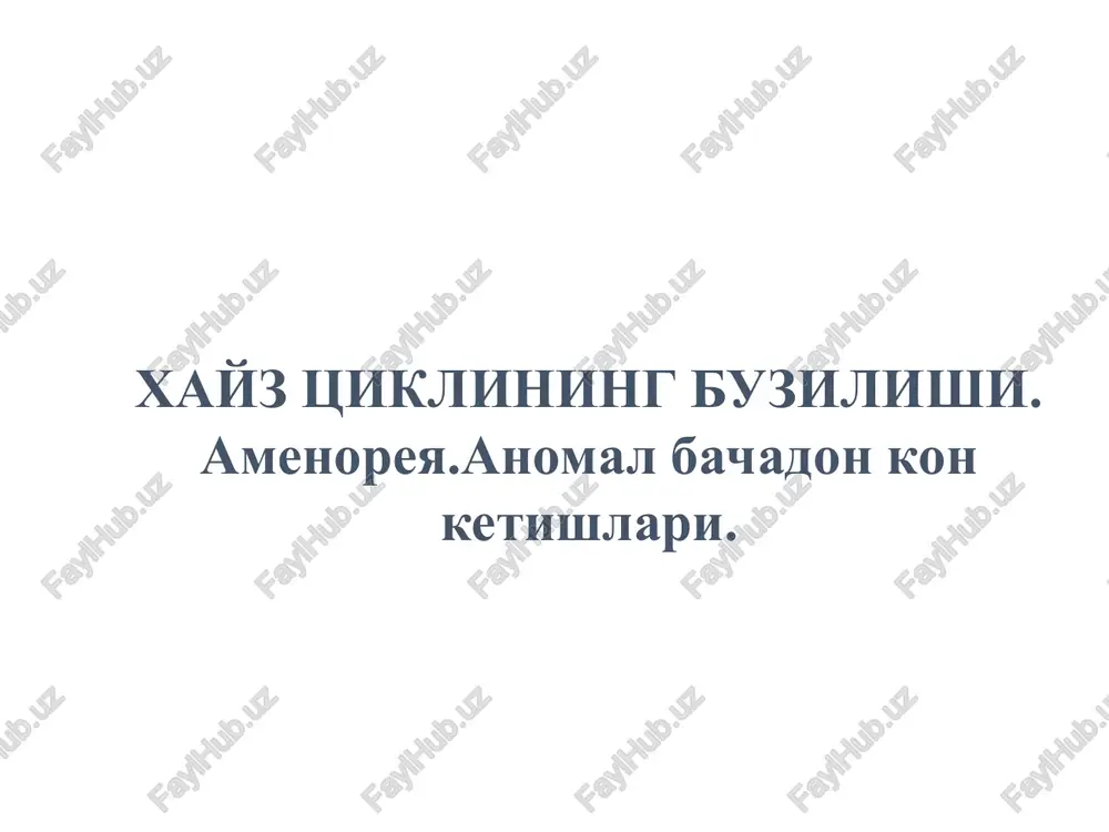 xayz tsiklining buzilishi — PPT
