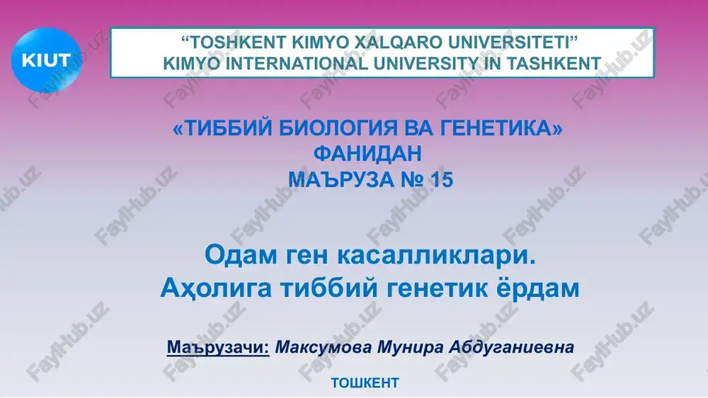 tibbiy biologiya vagenetika — PPT