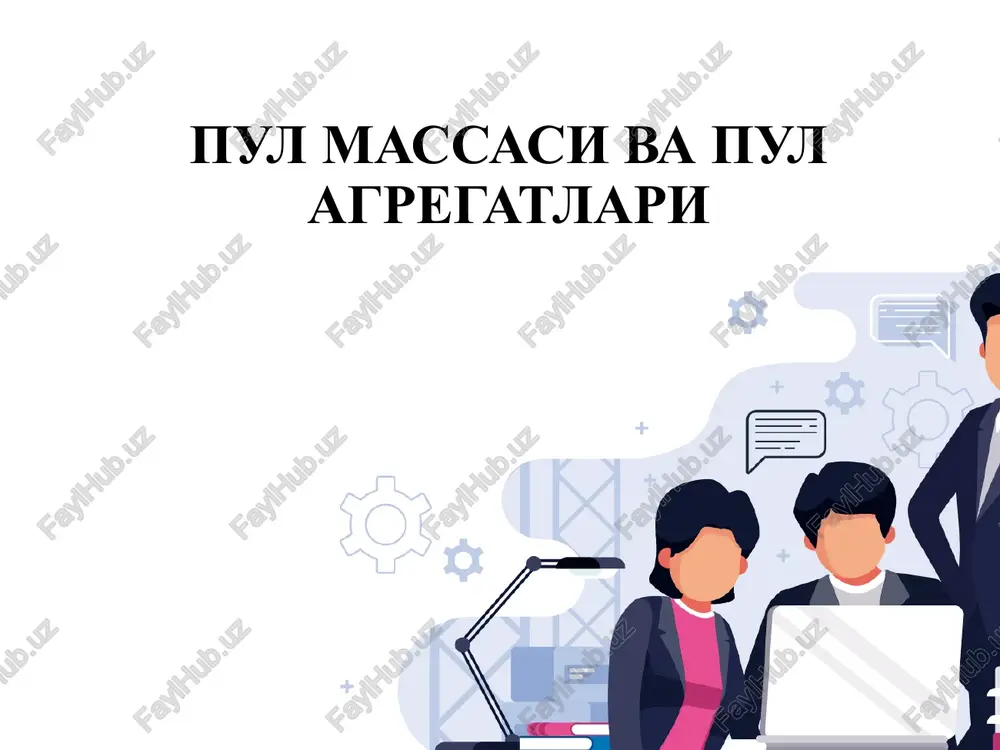 pul massasi va pul agregatlari — PPTX
