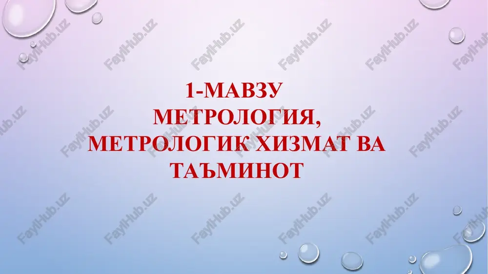 metrologiya, metrologik xizmat va ta'minot — PPTX