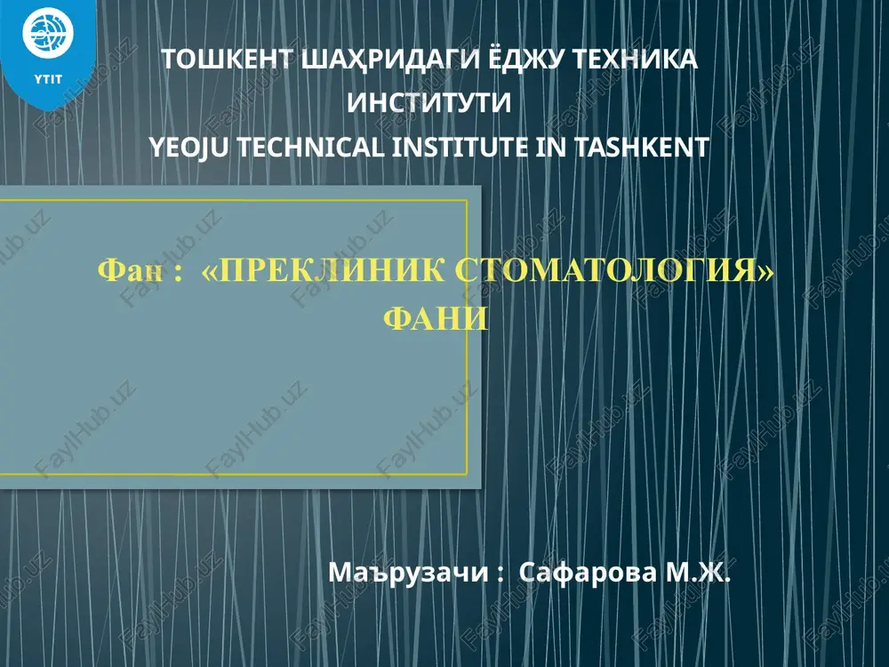 preklinik stomatologiya — PPTX