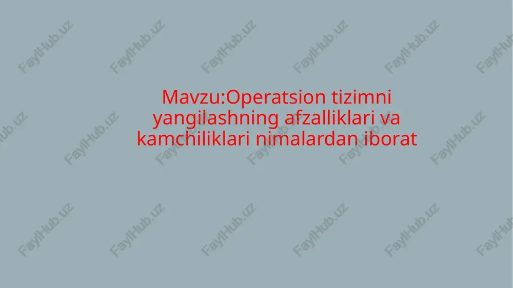 operatsion tizimni yangilash — PPTX