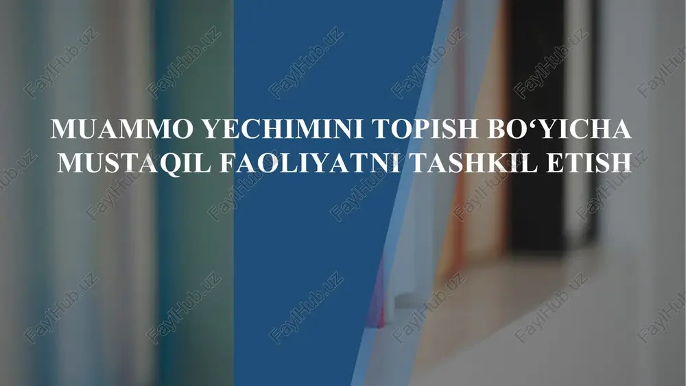 muammo yechimini topish boʻyicha — PPT