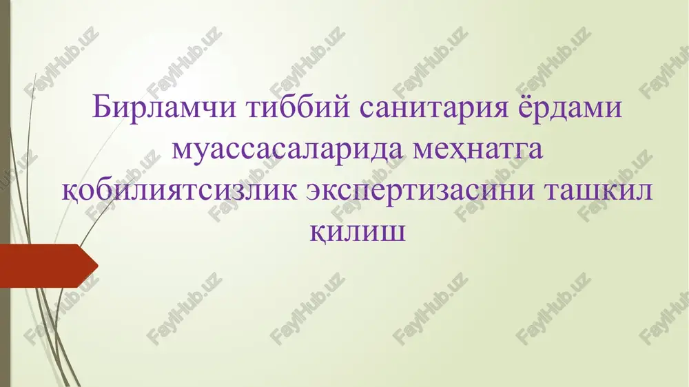 vrachlik mexnat ekspertizasi — PPTX