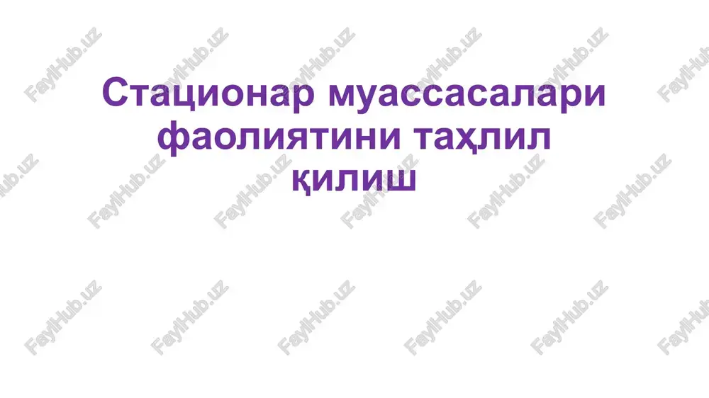sog'liqni_saqlash_statistikasi_shifoxona_muassasalari_faoliyatini — PDF