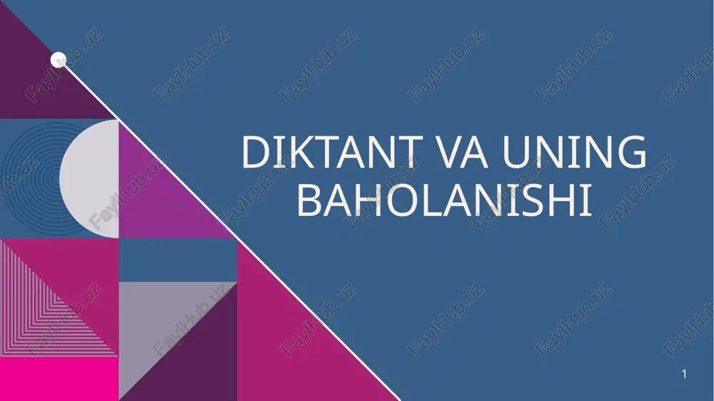 diktant va uning baholanishi — PPTX