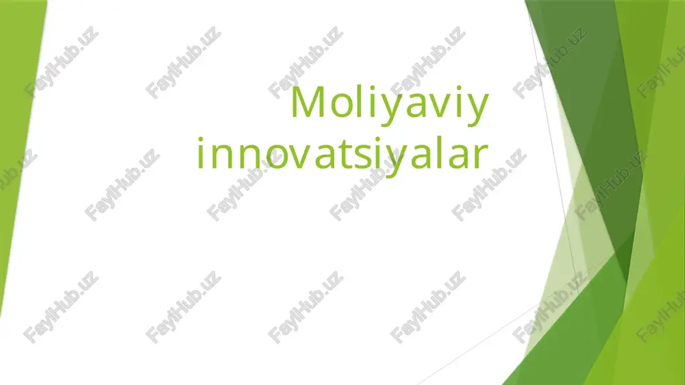 moliyaviy innovatsiyalar — PPTX