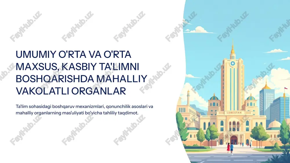 ta'lim sohasidagi boshqaruv mexanizmlari — PPTX
