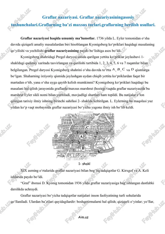 graflar nazariyasi. graflar nazariyasiningasosiy tushunchalari.graflarning ba’zi maxsus turlari.graflarning berilish usullari..docx — DOCX