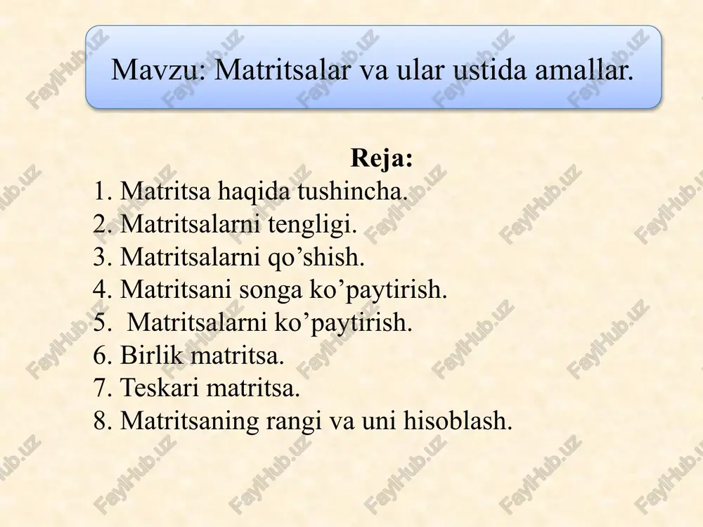 matritsalar va ular ustida amallar — PPTX