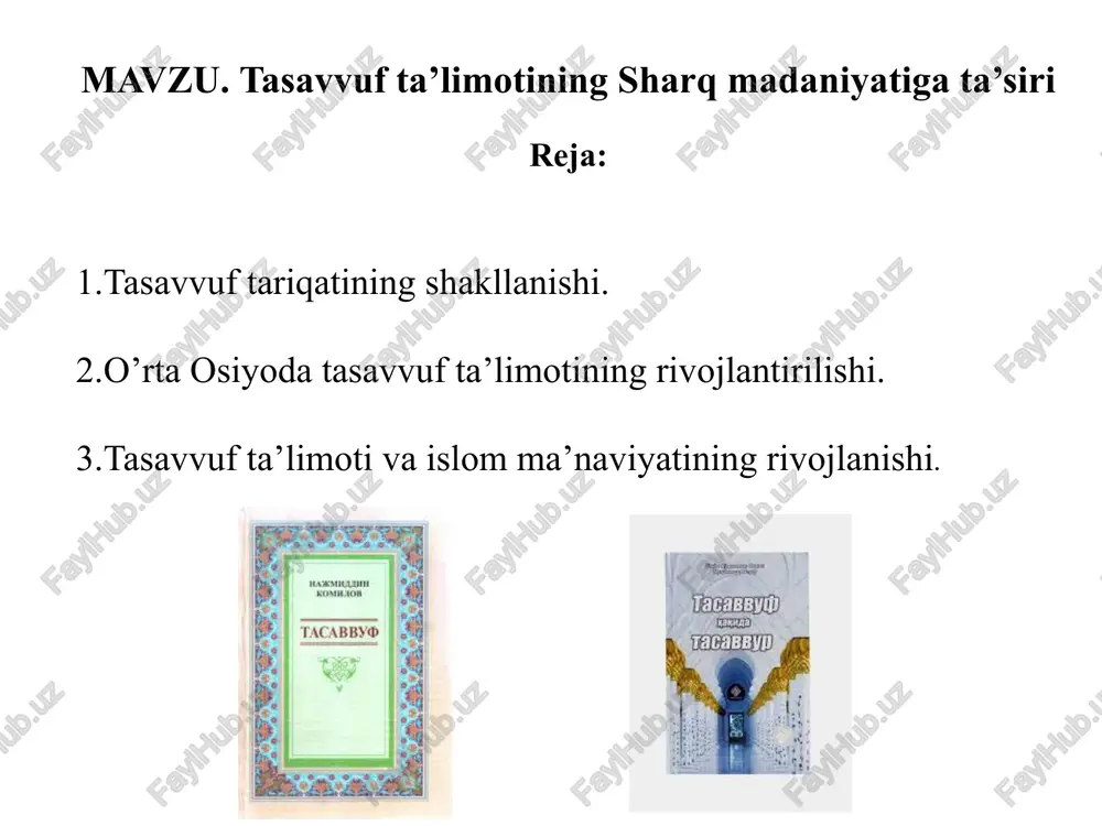 tasavvufta’limotining sharq madaniyati — PPTX