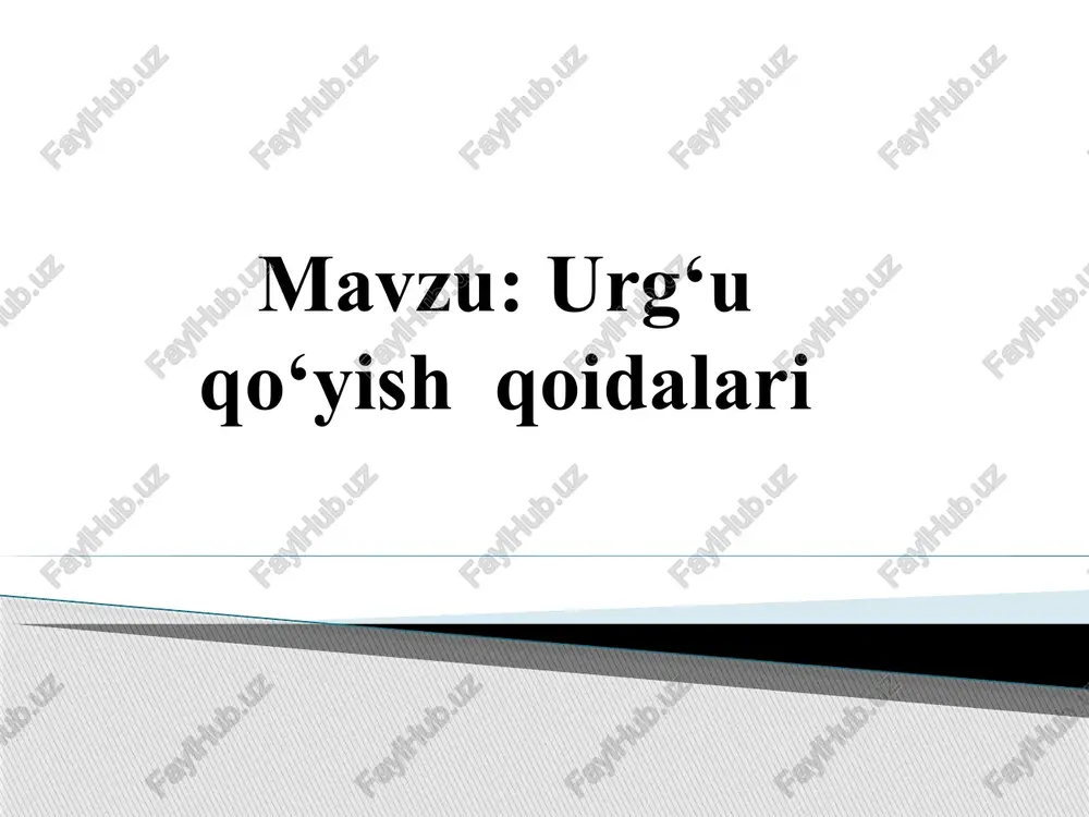 urg‘uqo‘yish qoidalari — PPTX
