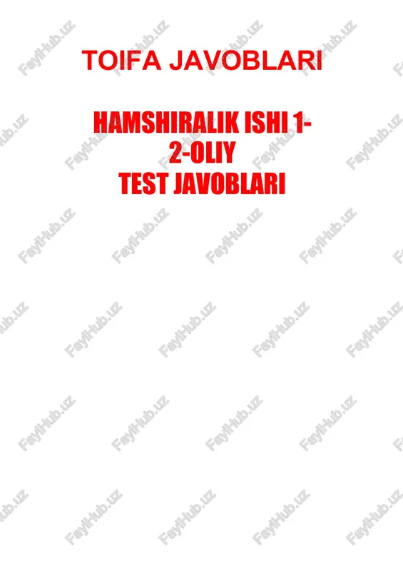 hamshiralik ishi 1-2-oliy toifa test savollari va javoblari argos test yangi — DOCX