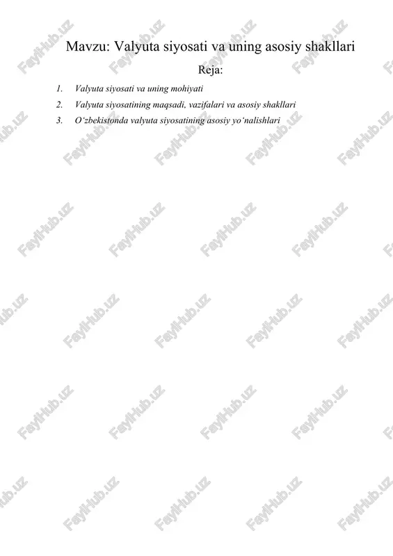 valyuta siyosati va uning asosiy shakllari — DOCX