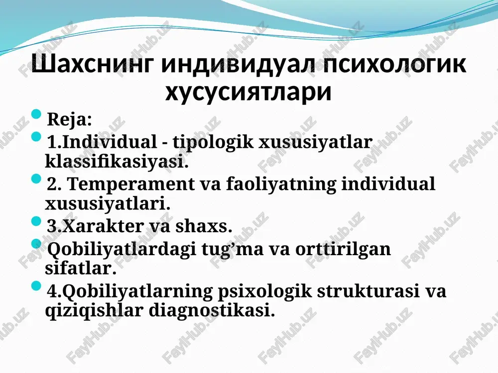 shaxsning individual psixologik xususiyatlari — PPTX
