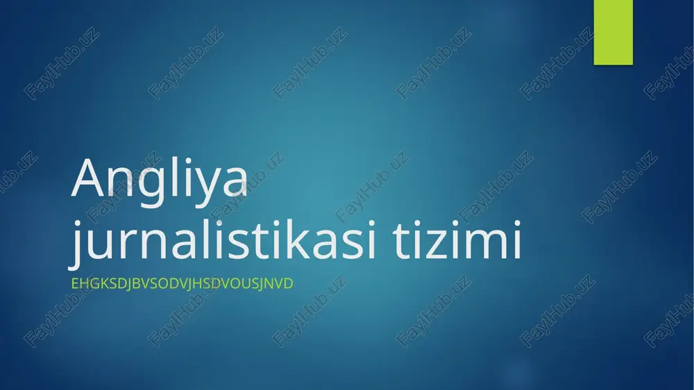 angliya jurnalistikasi tizimi — PPTX