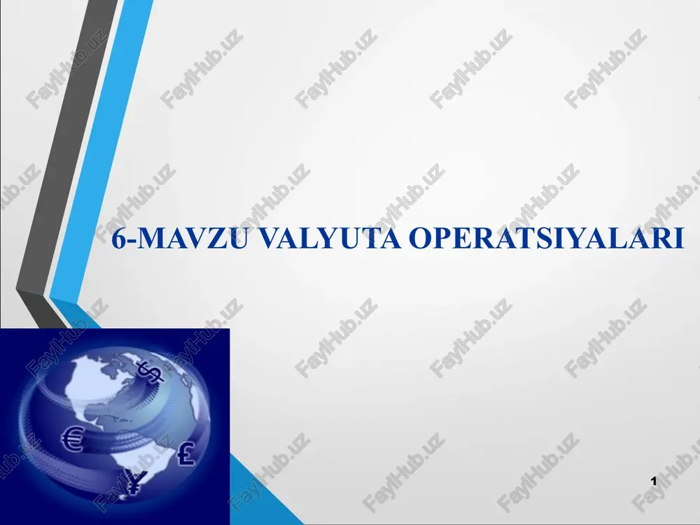 valyuta operatsiyalari — PPTX