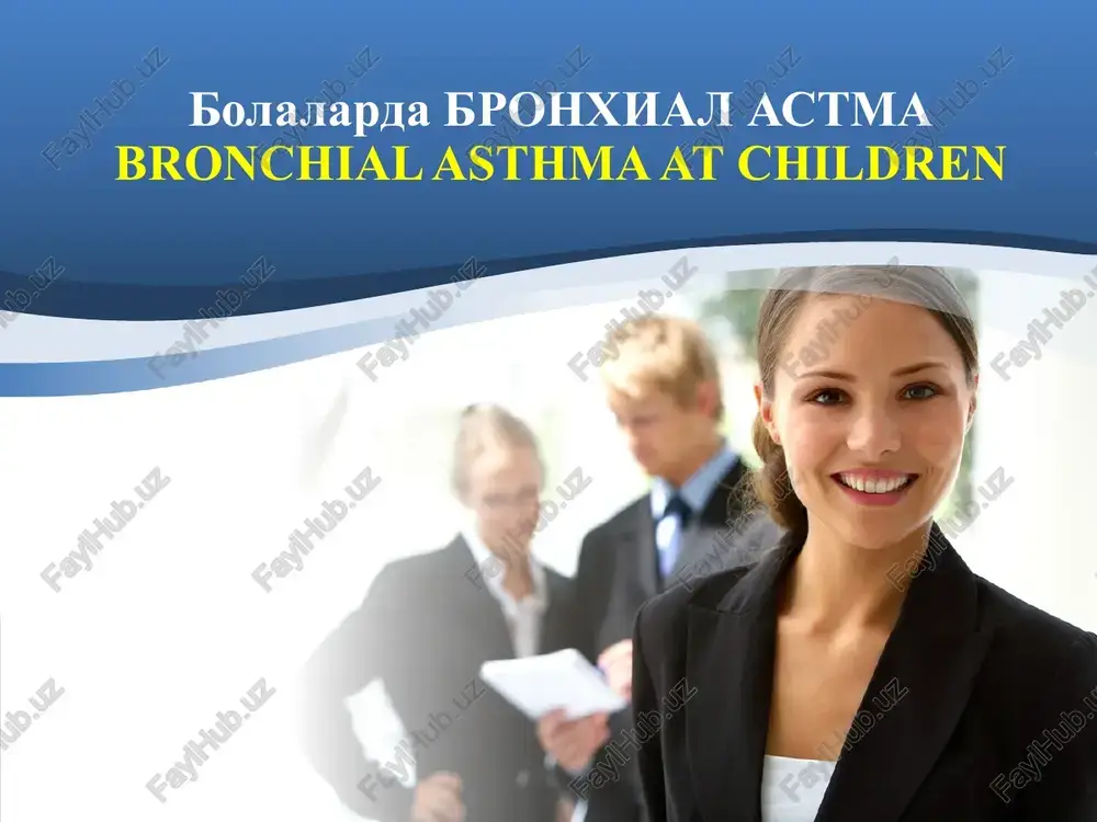bronxial astma (bronchial asthma) — PPTX