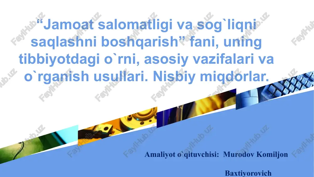 jamoat salomatligi va sog`liqni saqlashni boshqarish — PPTX