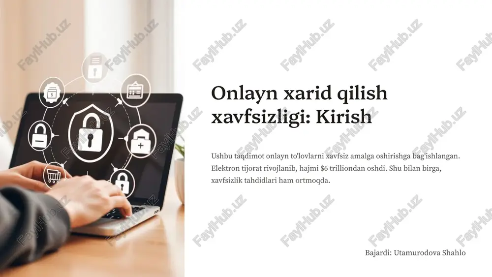 onlayn xarid qilish xavfsizligi: kirish — PPTX