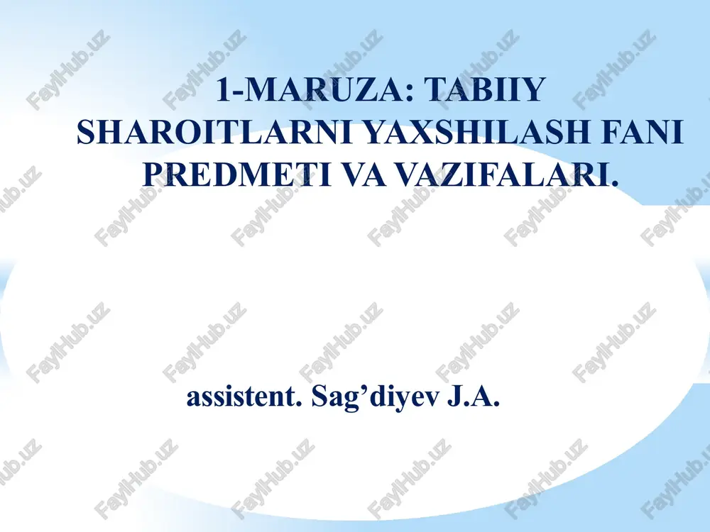 tabiiysharoitlarniyaxshilash — PPTX