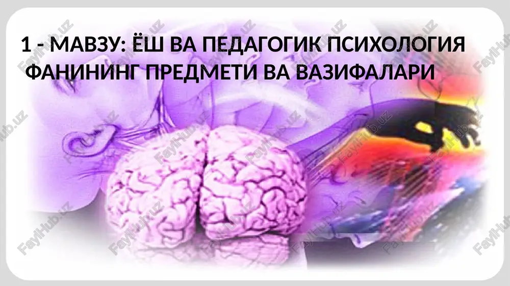 yosh pedagogika psixologiya — PPTX